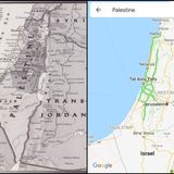 BREAKING: American Tech Giants Google-Apple Remove Palestine From World Maps, Replace With Israel