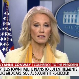 Fox News Catches Kellyanne Conway Lying for Trump About Cutting Entitlements