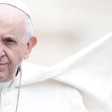 Pope Francis Says Covid-19 Vaccine Must Be 'Universal and for All'—Not Just the Rich and Powerful