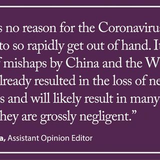 Opinion | China, WHO grossly negligent in coronavirus responses