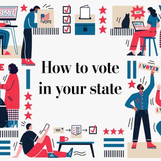 How to vote in your state in the 2020 election