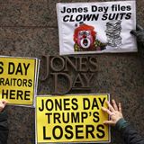 Don’t Expect Jones Day to Stop Enabling Donald Trump