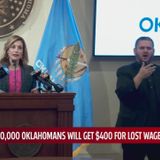 More Money for Oklahomans: $400 cash coming to thousands unemployed