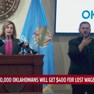 More Money for Oklahomans: $400 cash coming to thousands unemployed