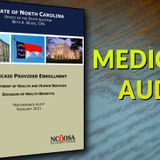 Millions of dollars given to non-qualified Medicaid providers, NC state audit says