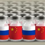 China and Russia vaccinate the world — for now