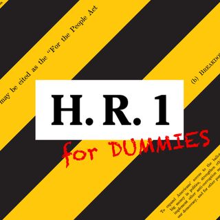 H.R. 1 for Dummies