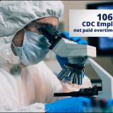 CDC overtime payment settlement dispersed to thousands of employees, shorting those owed