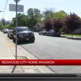 Redwood City home invasion leaves family shaken up