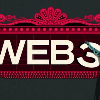 Coming Soon to a Theater Near You: Web3 