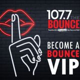 Become A Bounce VIP Club Member