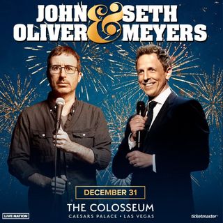 Win Tickets To John Oliver's and Seth Meyers' New Year's Eve Comedy Show!