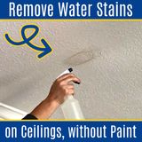 Super Easy Way To Remove Water Stain from Ceiling Without Paint (1 Step)