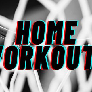 Basketball Workouts You Can Do At Home | No Excuses