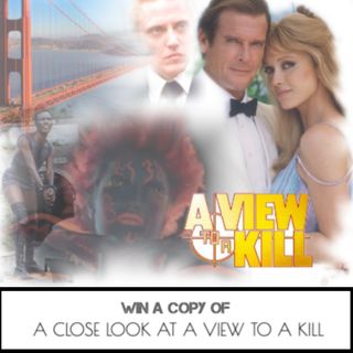 WIN: A CLOSE LOOK AT VIEW TO A KILL by Andrew McNess