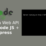 Build a Web API with Node JS + Express tutorial - Part 1