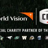 CFL Partners with World Vision Canada to Extend Global Outreach