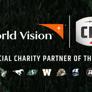 CFL Partners with World Vision Canada to Extend Global Outreach