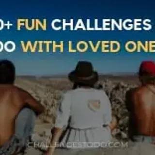 100+ Fun Challenges To Do With Friends – Challenges To Do