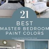 The 21 best paint colors for master bedrooms in 2023