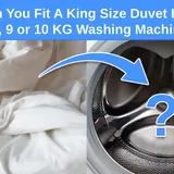 Can You Fit A King Size Duvet In A 7, 8, 9 or 10 KG Washing Machine? - Check Appliance