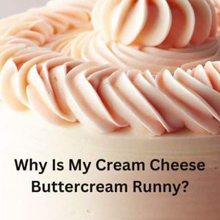 Runny Cream Cheese Buttercream? No More! Unlock the Fixes You Need - Cheese Lover Heaven