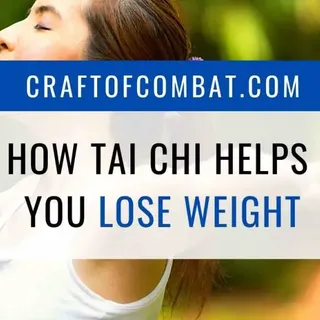 How Tai Chi Helps You Lose Weight [For Real]