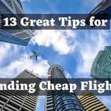 ▷ 13 Great Tips for Finding Cheap Flights - Ultimate Guide