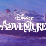 Disney Cruise Announces Name of its Seventh Ship - The Disney Cruise Family Travel Blog