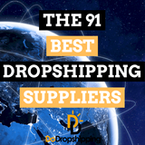 91 Best Dropshipping Suppliers Worldwide in 2023 (Free & Paid)