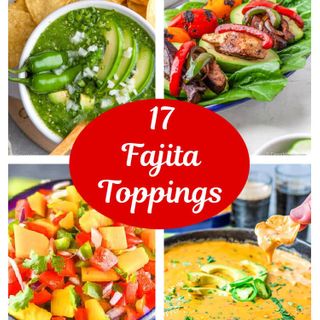 Best Fajita Toppings - Flavor Mosaic