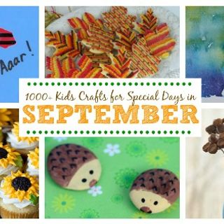 1000+ kids crafts for holidays and special days in September