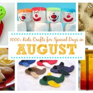 Kids Crafts for Special Days in August