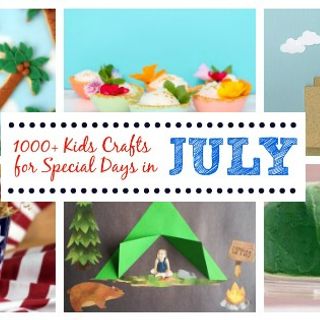 Kids Crafts for Special Days in July