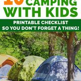 10 Family Camping Essentials: What to Bring So EVERYONE Has Fun - Fun Loving Families