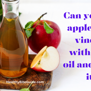 Can you mix apple cider vinegar with olive oil and drink it? - Healthy Bite Guide