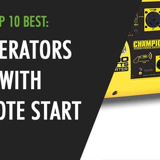 Top 10 Best Remote Start Generators (Wireless Key) - Generator Grid