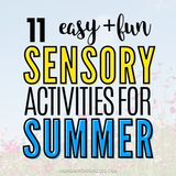 11 Summer Sensory Activities for Toddlers