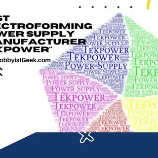 Best Electroforming Power Supply "Manufacturer Tekpower"