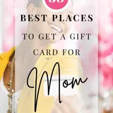 30 Best Gift Card Ideas for Mom (2023) - Home As We Make It