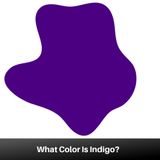 What Color Is Indigo? Meaning, Palette, Shades, and Applications