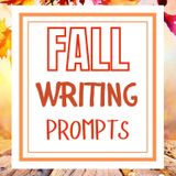 Fall Writing Prompts for Kids