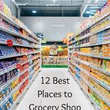 Best Place to Grocery Shop on a Budget in 2023