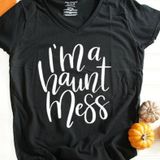 DIY Halloween Shirt - "I'm a Haunt Mess"