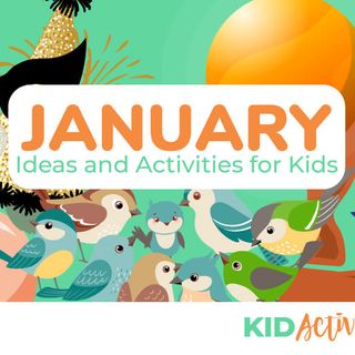 Fun January Themes and Activities for Kids - Kid Activities