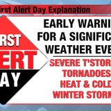 What is a First Alert Day?