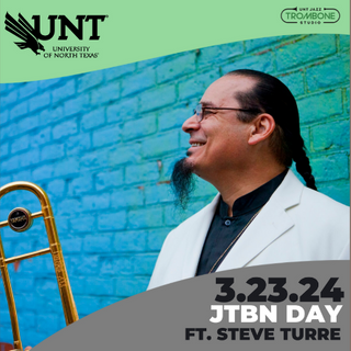 UNT Jazz Trombone Day to Celebrate Centennial of JJ Johnson and Feature Saturday Night Live’s Steve Turre - Last Row Music