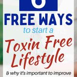 Non Toxic Living - 7 Free Ways To Start - LB Health & Lifestyle