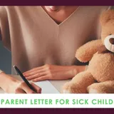 How to Craft a Thoughtful Parent Letter for a Sick Child: 4 Samples