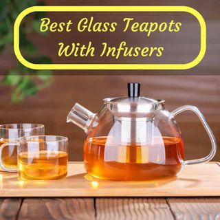 Best Glass Teapot With Infuser (And The One Feature To Avoid)